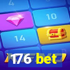 176 bet